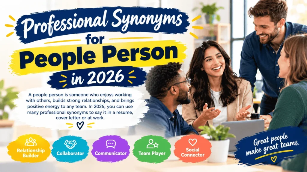 Professional Synonyms for People Person in 2026